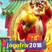 jogofriv2018