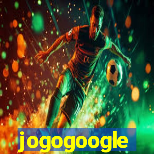 jogogoogle