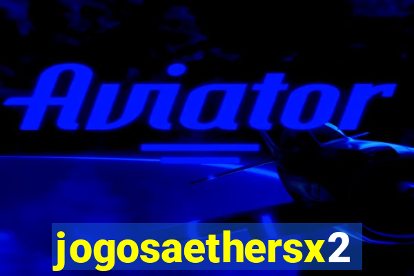 jogosaethersx2