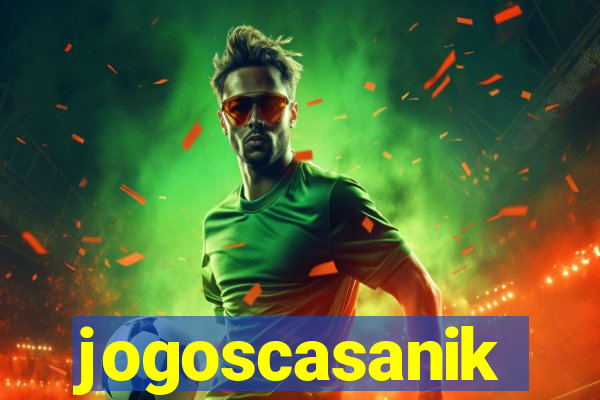 jogoscasanik