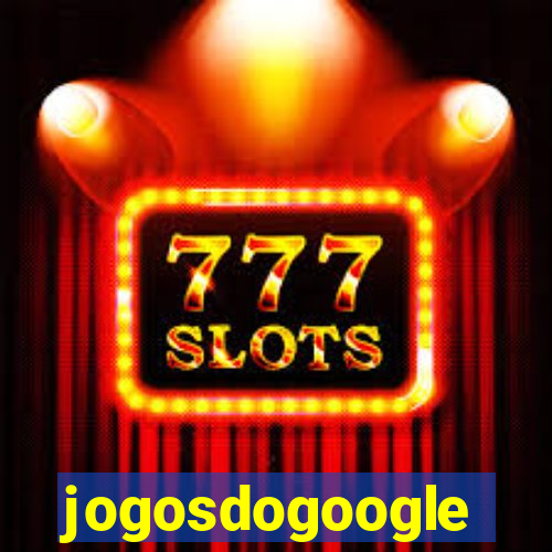 jogosdogoogle