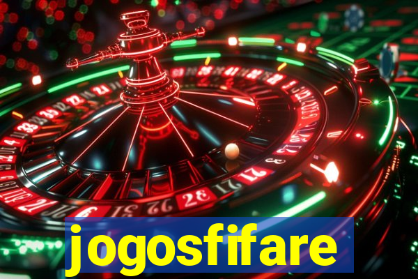 jogosfifare