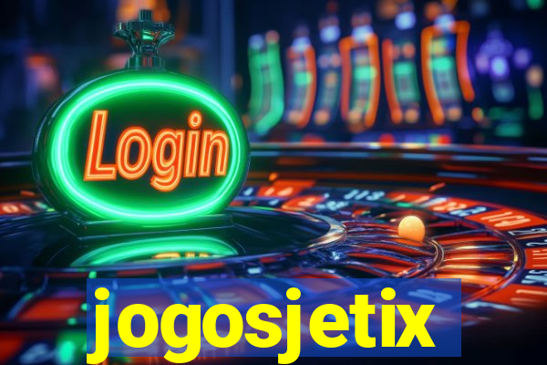 jogosjetix