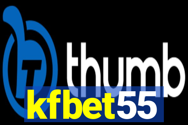 kfbet55