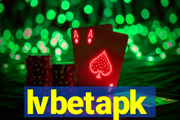 lvbetapk