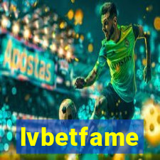 lvbetfame