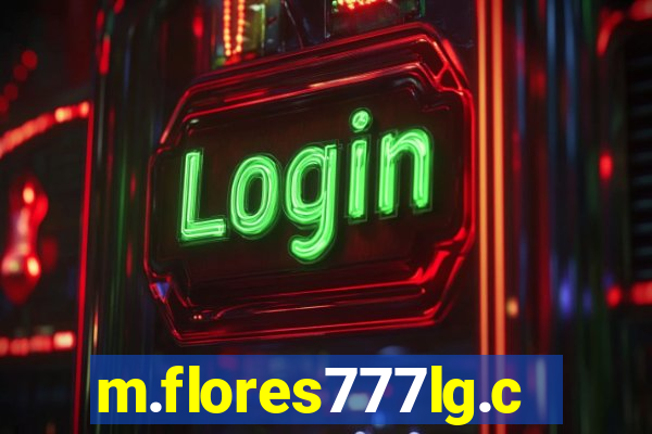 m.flores777lg.com