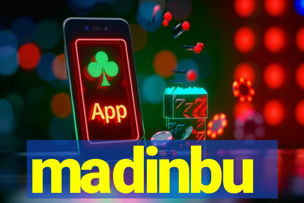 madinbu