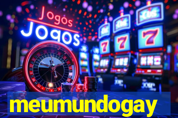 meumundogay