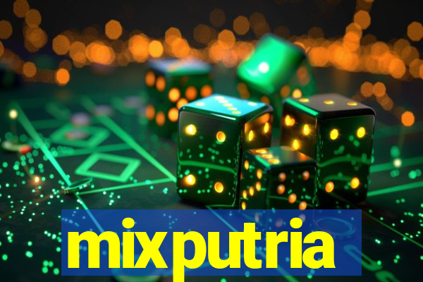 mixputria