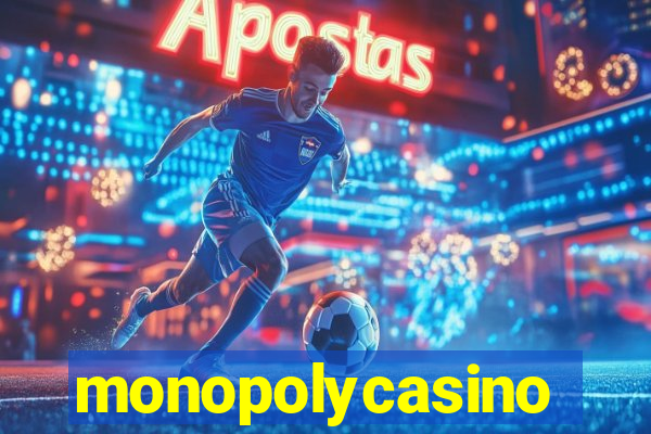 monopolycasino