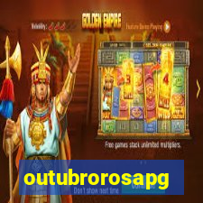 outubrorosapg