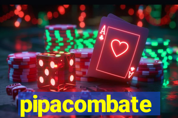 pipacombate