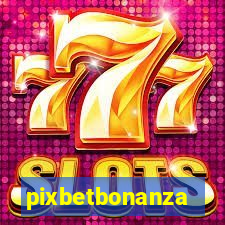 pixbetbonanza