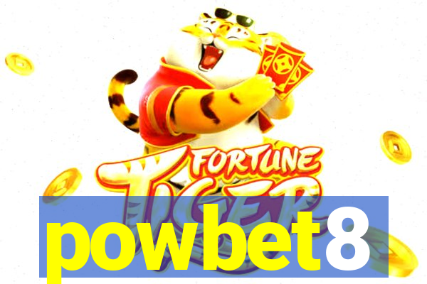 powbet8