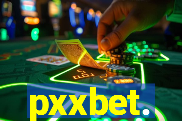 pxxbet.