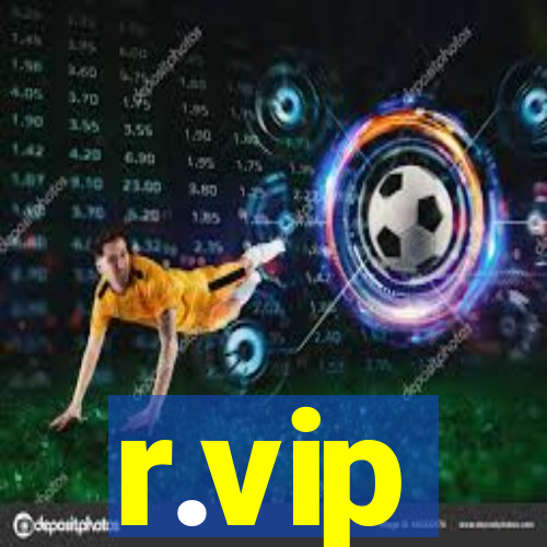 r.vip