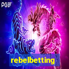 rebelbetting