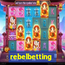 rebelbetting