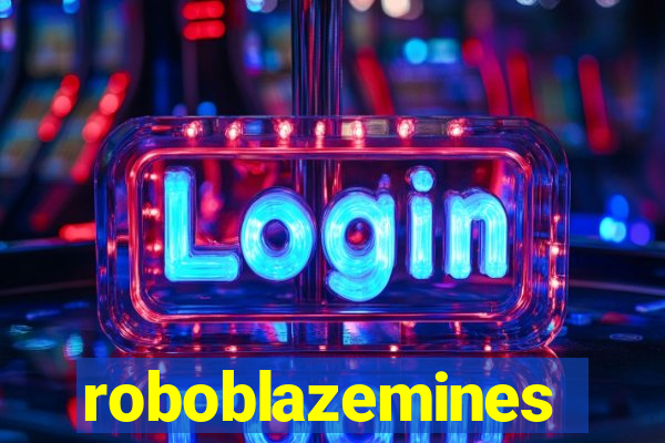 roboblazemines