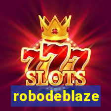 robodeblaze