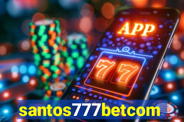 santos777betcom