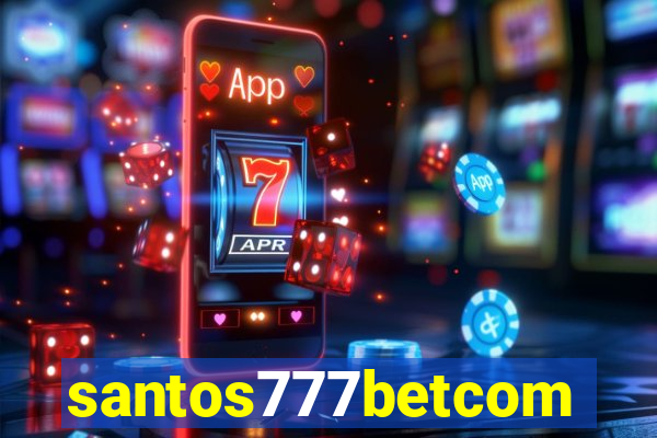 santos777betcom