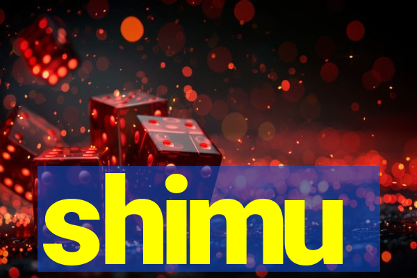 shimu