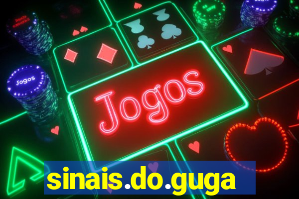 sinais.do.guga