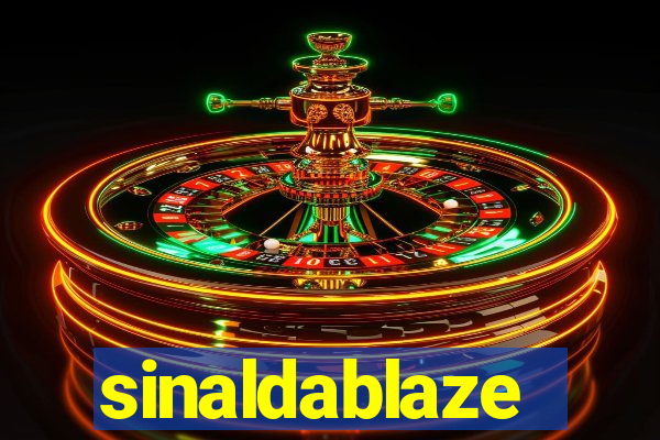 sinaldablaze