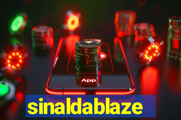 sinaldablaze