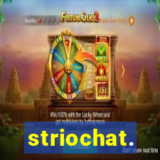 striochat.