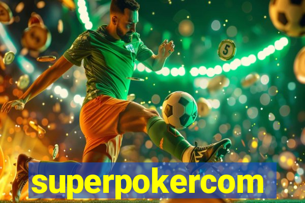 superpokercom