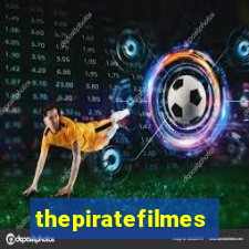 thepiratefilmes4k