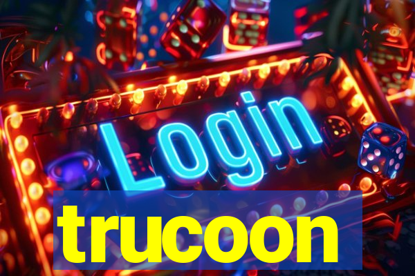 trucoon