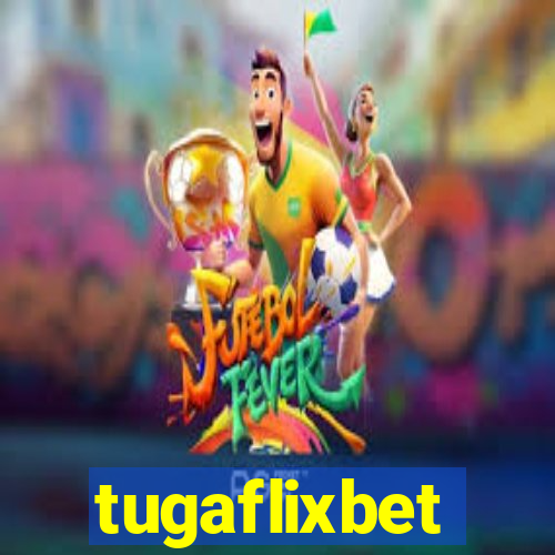 tugaflixbet