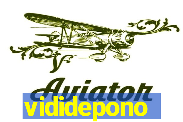 vididepono