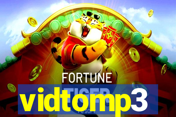 vidtomp3