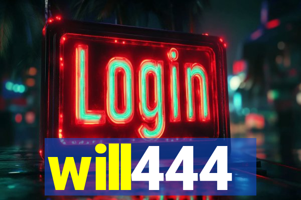 will444