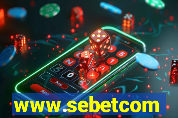 www.sebetcom