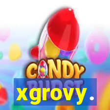 xgrovy.