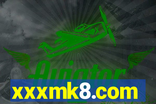 xxxmk8.com