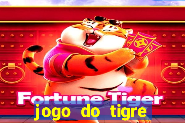 jogo do tigre falso dinheiro infinito