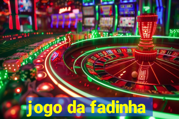 jogo da fadinha