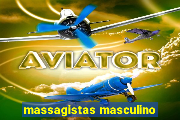 massagistas masculino