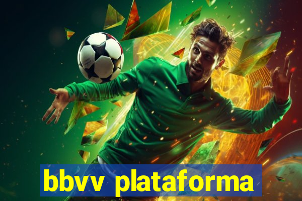 bbvv plataforma