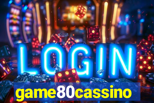 game80cassino