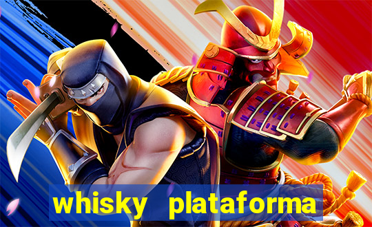 whisky plataforma de jogos