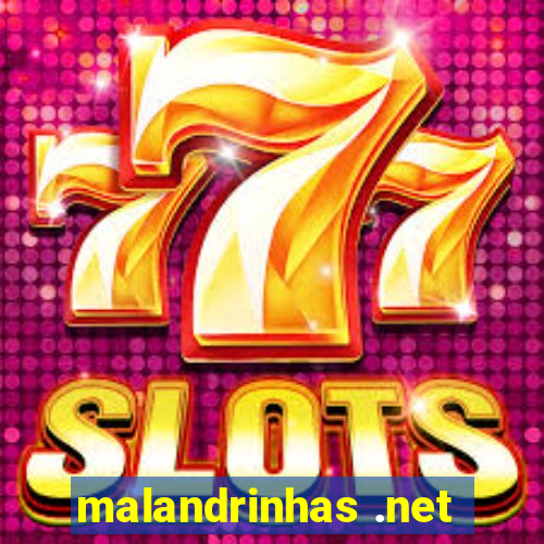 malandrinhas .net