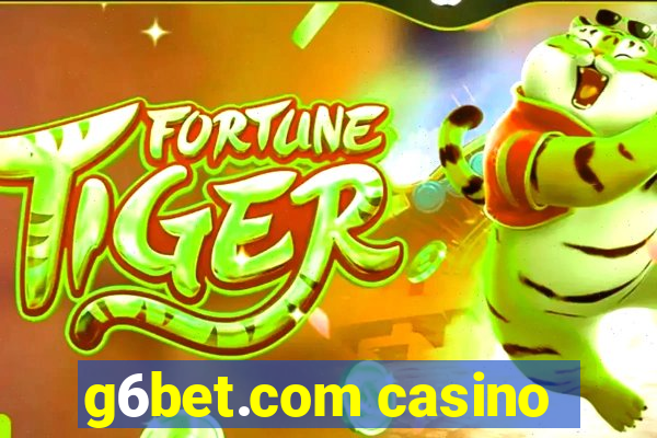 g6bet.com casino